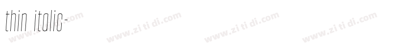thin italic字体转换 thin italic字体转换